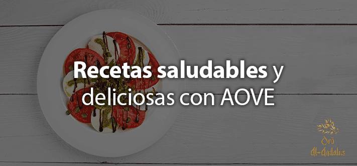 Recetas-saludables-y-deliciosas-con-AOVE