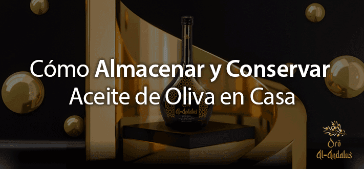 Cómo-Almacenar-y-Conservar-Aceite-de-Oliva-en-Casa