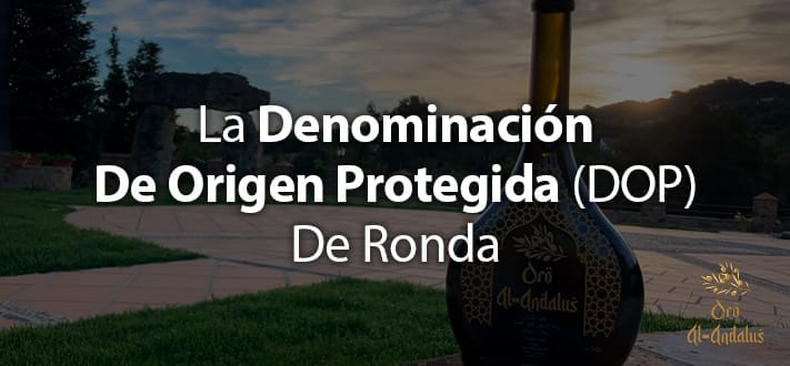 La-Denominación-de-Origen-Protegida-(DOP)-de-Ronda